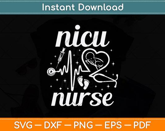 Nicu Nurse Lovers Svg Png Dxf Digital Cutting File