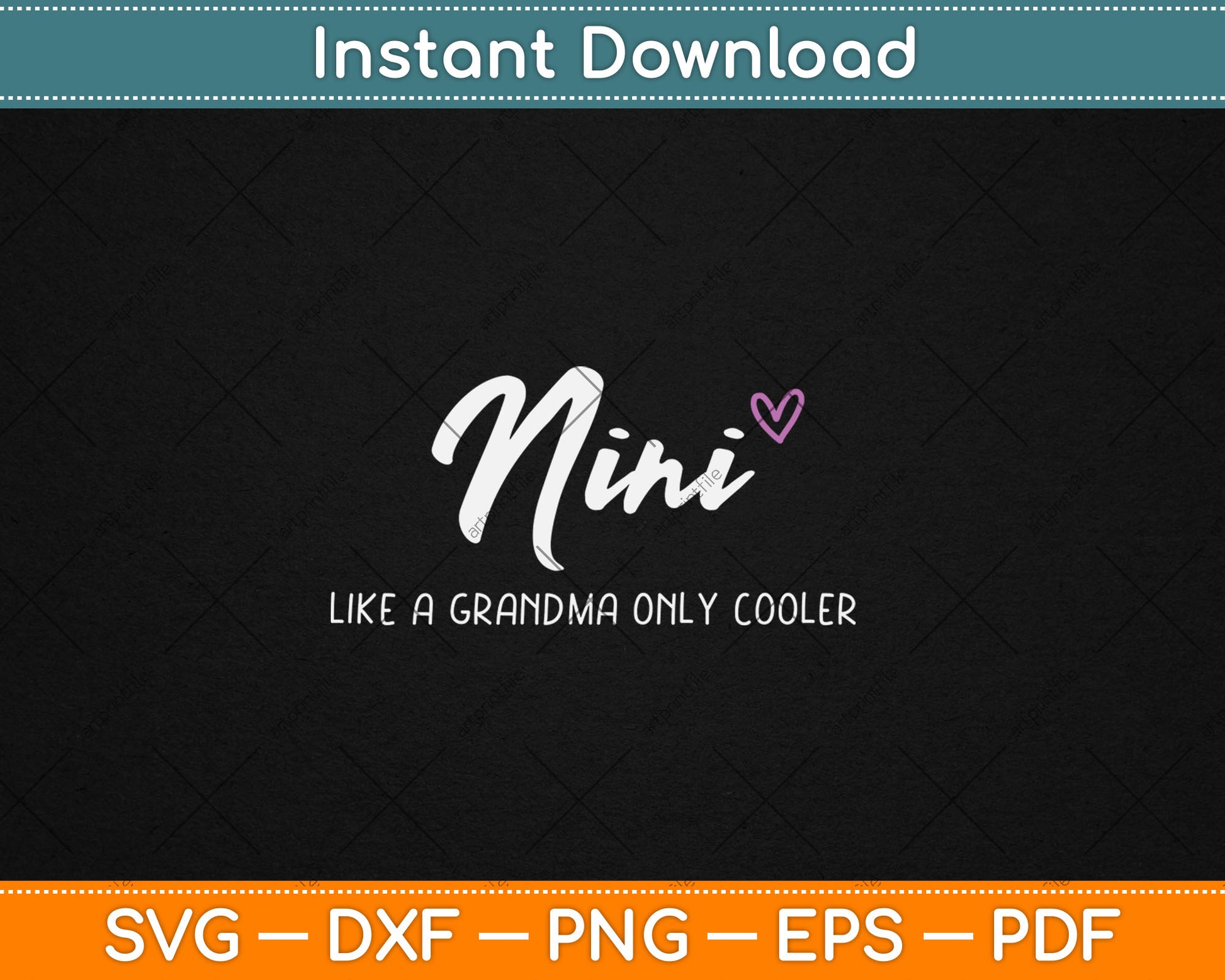 Nini Like a Grandma Only Cooler Mother's Day Svg Digital Cutting File