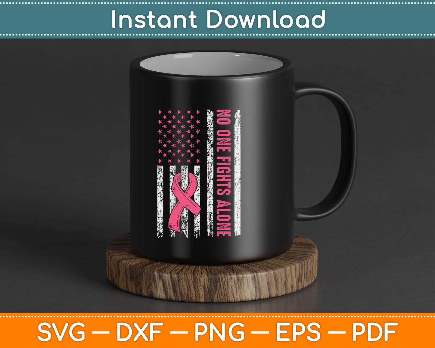 No One Fights Alone Breast Cancer Awareness American Flag SVG Shirt design