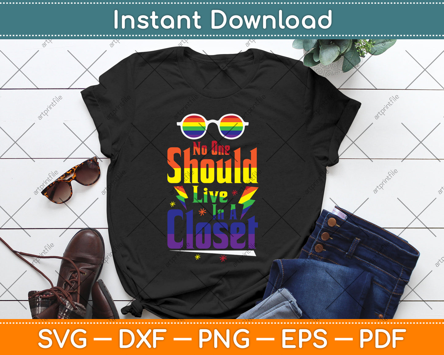 No One Should Live In A Closet LGBTQ Gay Pride Proud Ally Svg Digital Cutting File