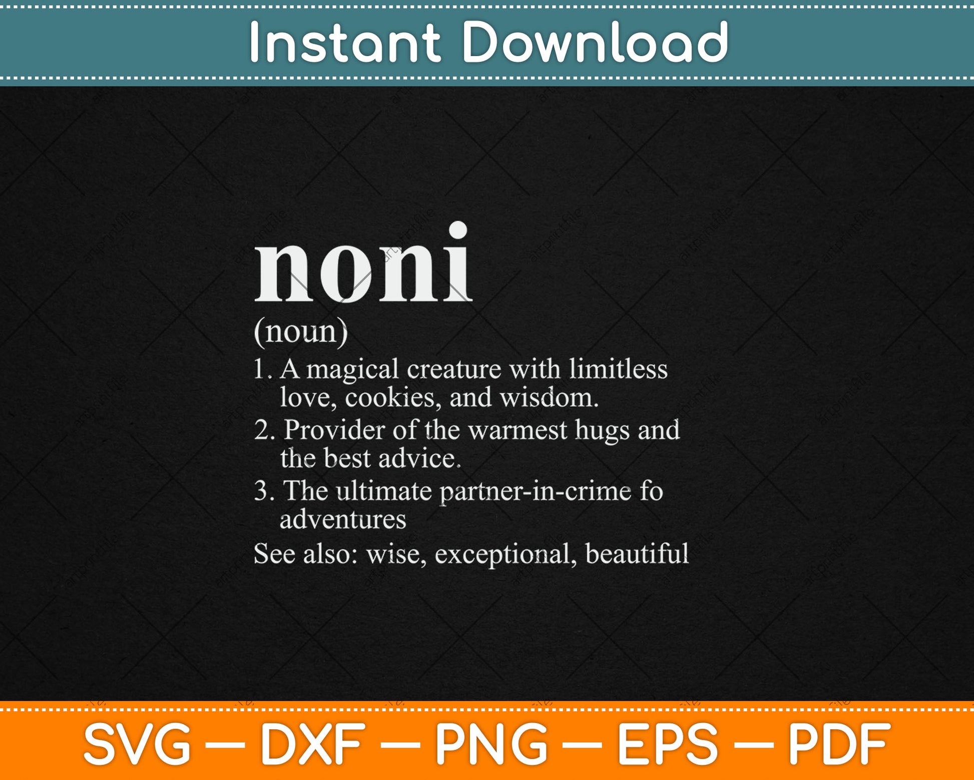 Noni Definition Funny Mother's Day Noun Svg Digital Cutting File
