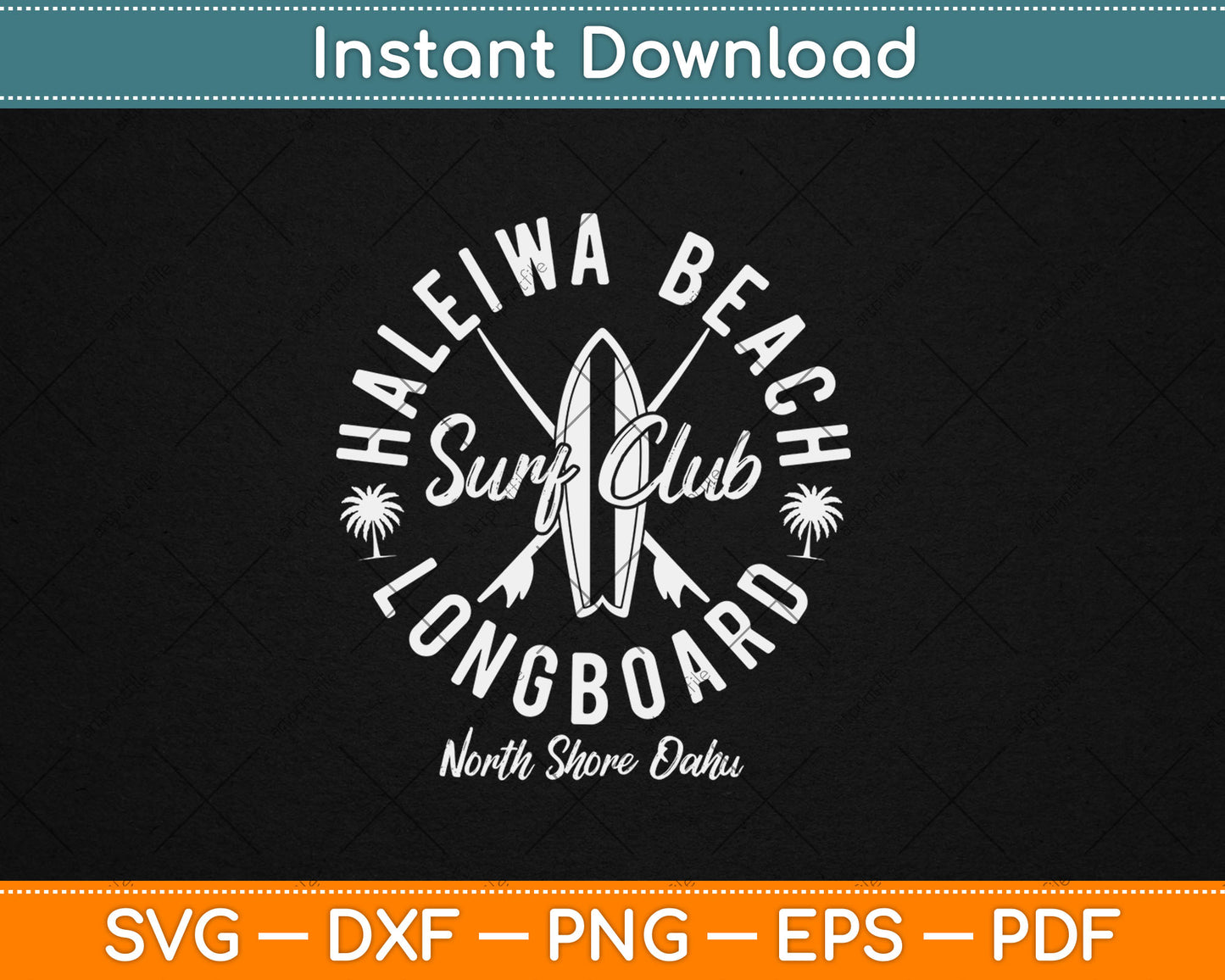 North Shore Haleiwa Beach Surf Shop Svg Digital Cutting File