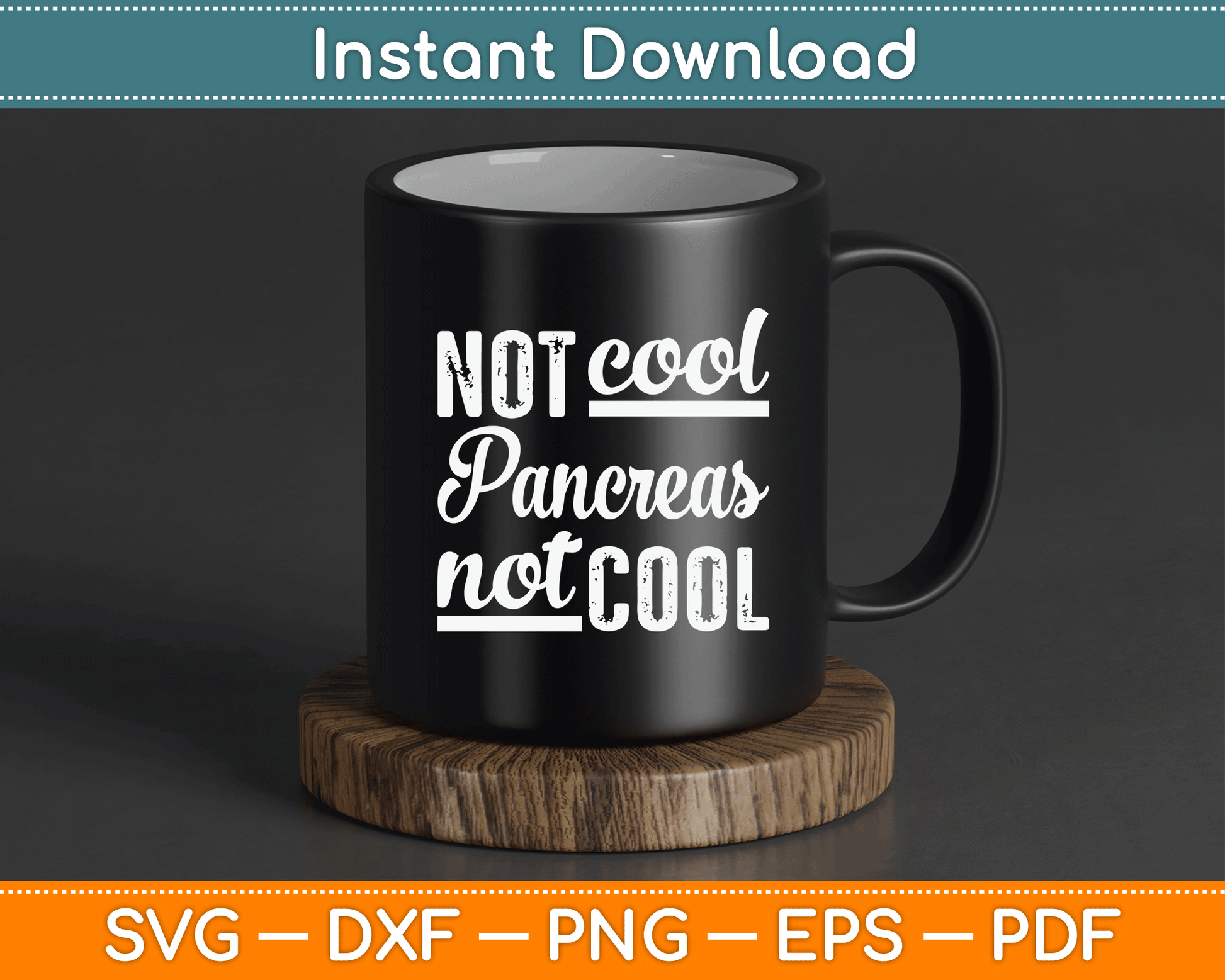 Not Cool Pancreas Not Cool World Diabetes Day SVG Digital Cutting File