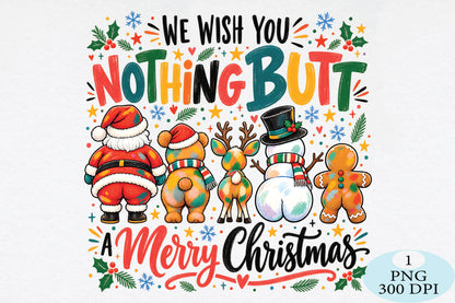 Nothing Butt A Merry Christmas PNG