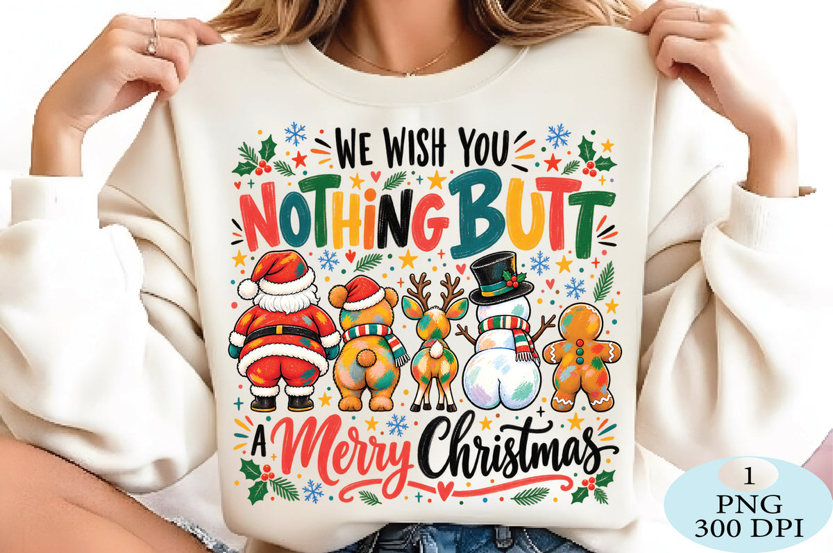 Nothing Butt A Merry Christmas PNG