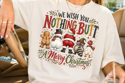 Nothing Butt A Merry Christmas PNG Funny Santa Snowman Raccoon Sublimation