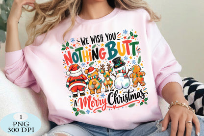 Nothing Butt A Merry Christmas PNG