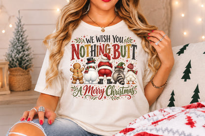 Nothing Butt A Merry Christmas PNG Funny Santa Snowman Raccoon Sublimation