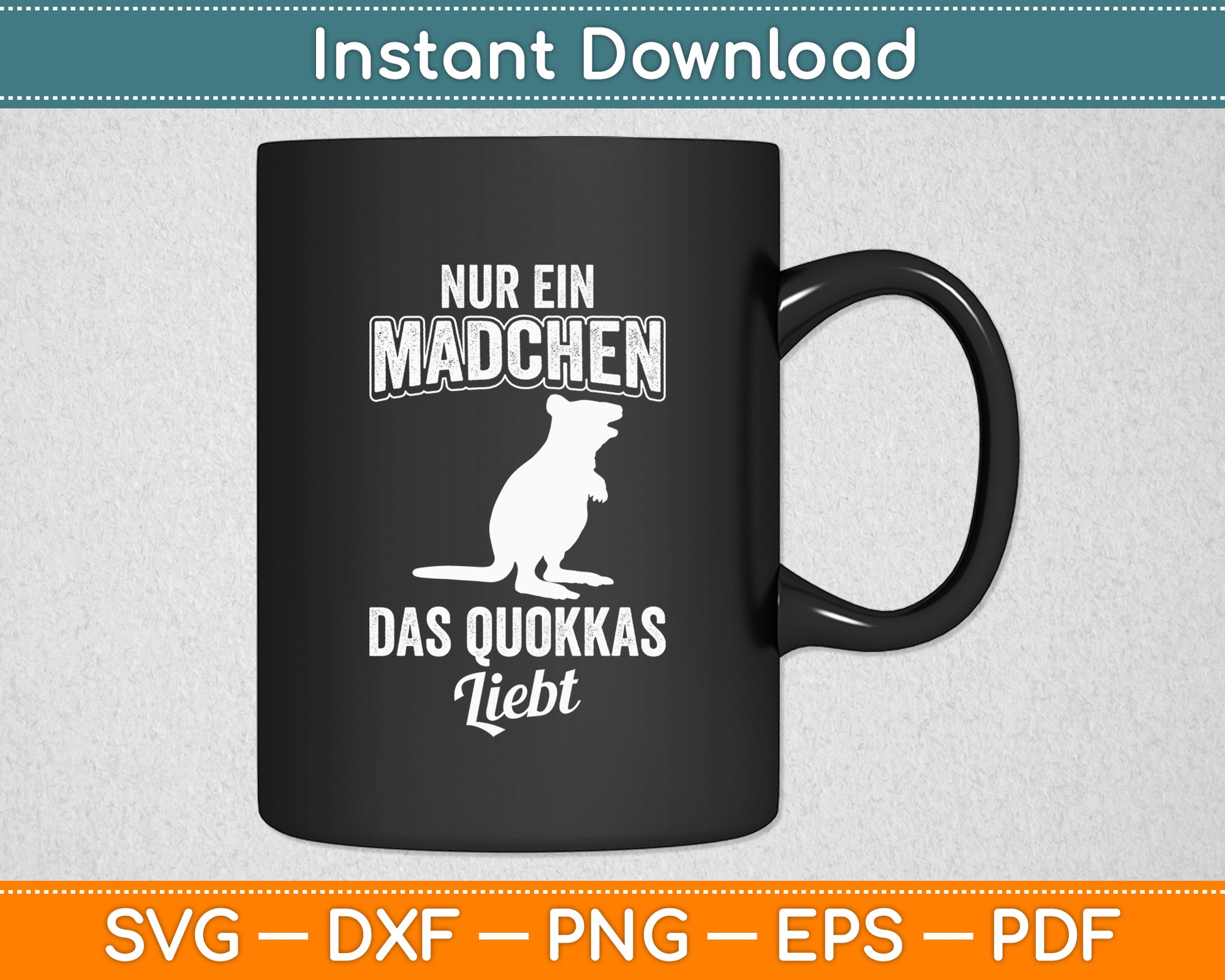 Nur Ein Madchen Das Quokkas Kangaroo Animal Lovers Svg Png Dxf Digital Cutting File