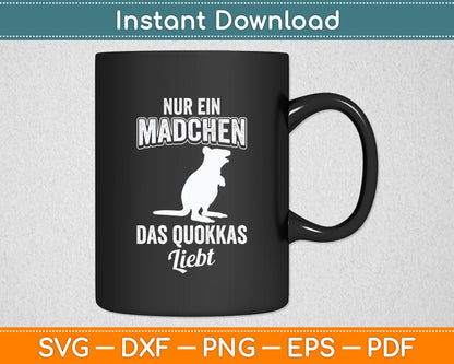 Nur Ein Madchen Das Quokkas Kangaroo Animal Lovers Svg Png Dxf Digital Cutting File