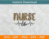 Nurse Life Inspiration Nurses Svg Digital Cutting File