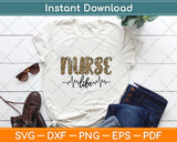 Nurse Life Inspiration Nurses Svg Digital Cutting File