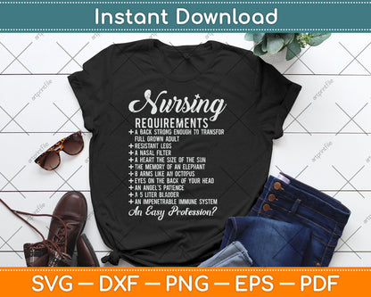 Nursing Requirements Funny Mothers Day Svg Design Digital Cutting File