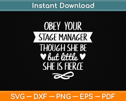 Obeys Your Stage Manager Stage Crew Backstage Theater SVG Digital Cutting File