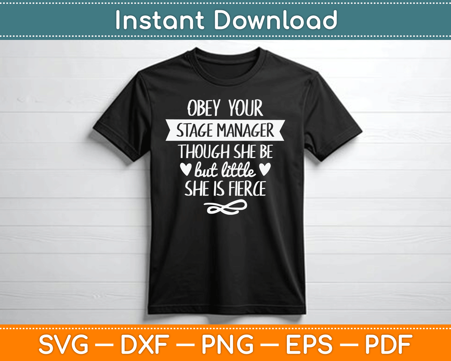 Obeys Your Stage Manager Stage Crew Backstage Theater SVG Digital Cutting File