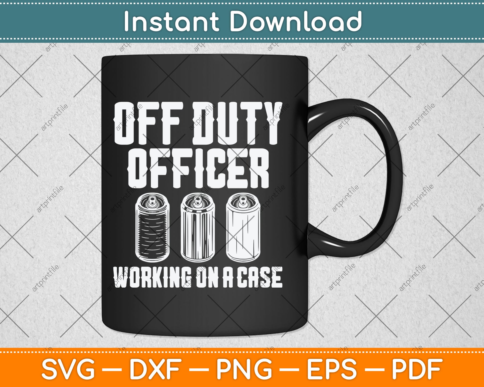 Off Duty Officer Working Case Funny Police Cop Beer Drinker Svg Digital Cutting File