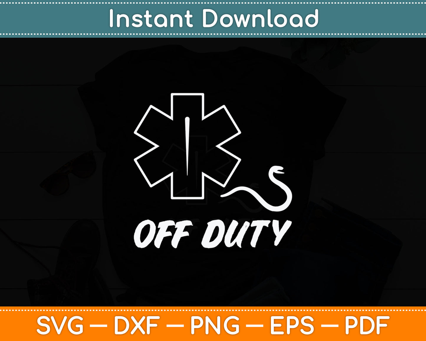 Off Duty Paramedic Medic Emergency First Responder Funny EMT Svg Digital Cutting File