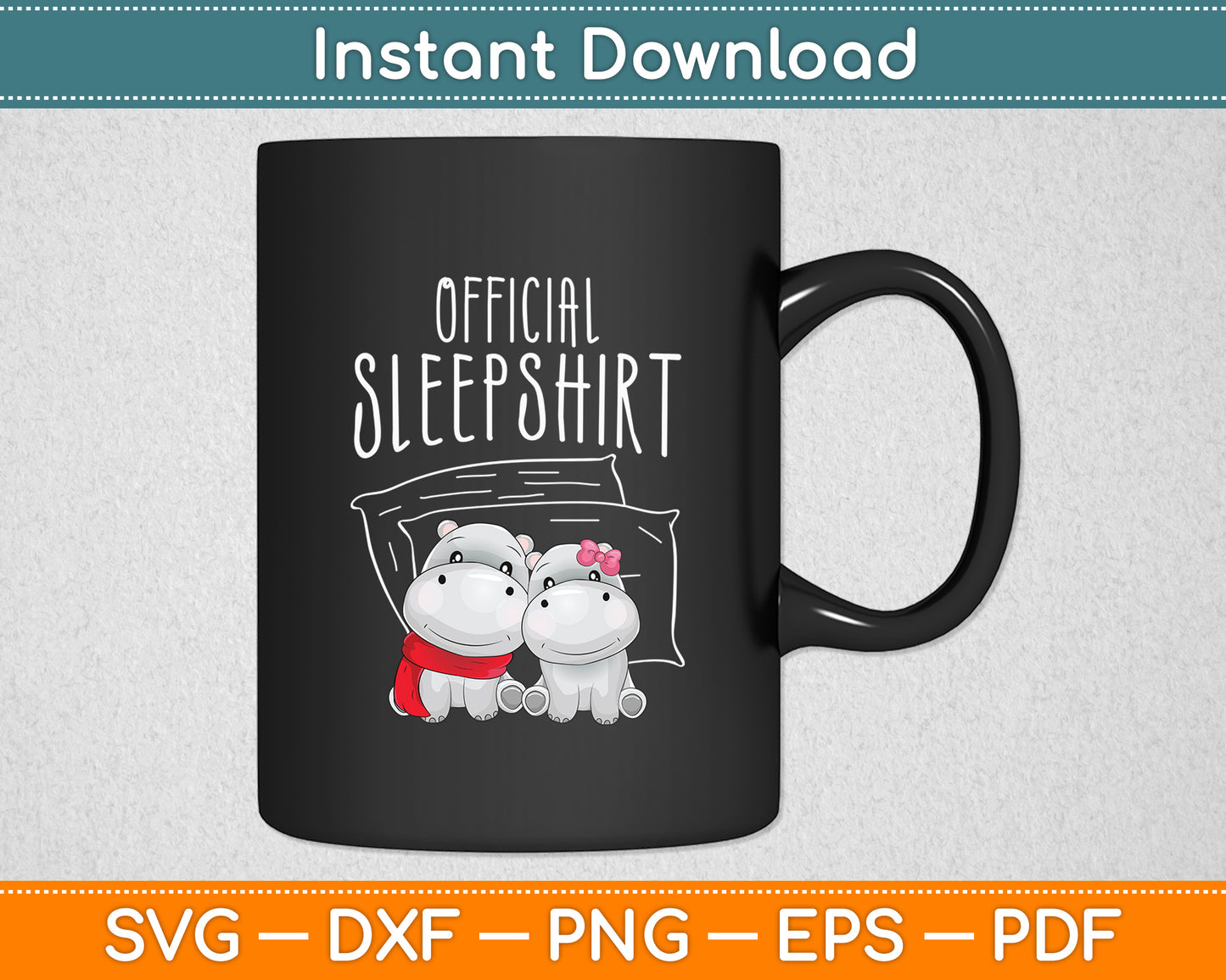 Official Sleepshirt Hippo Hippopotamus Lover Svg Png Dxf Digital Cutting File