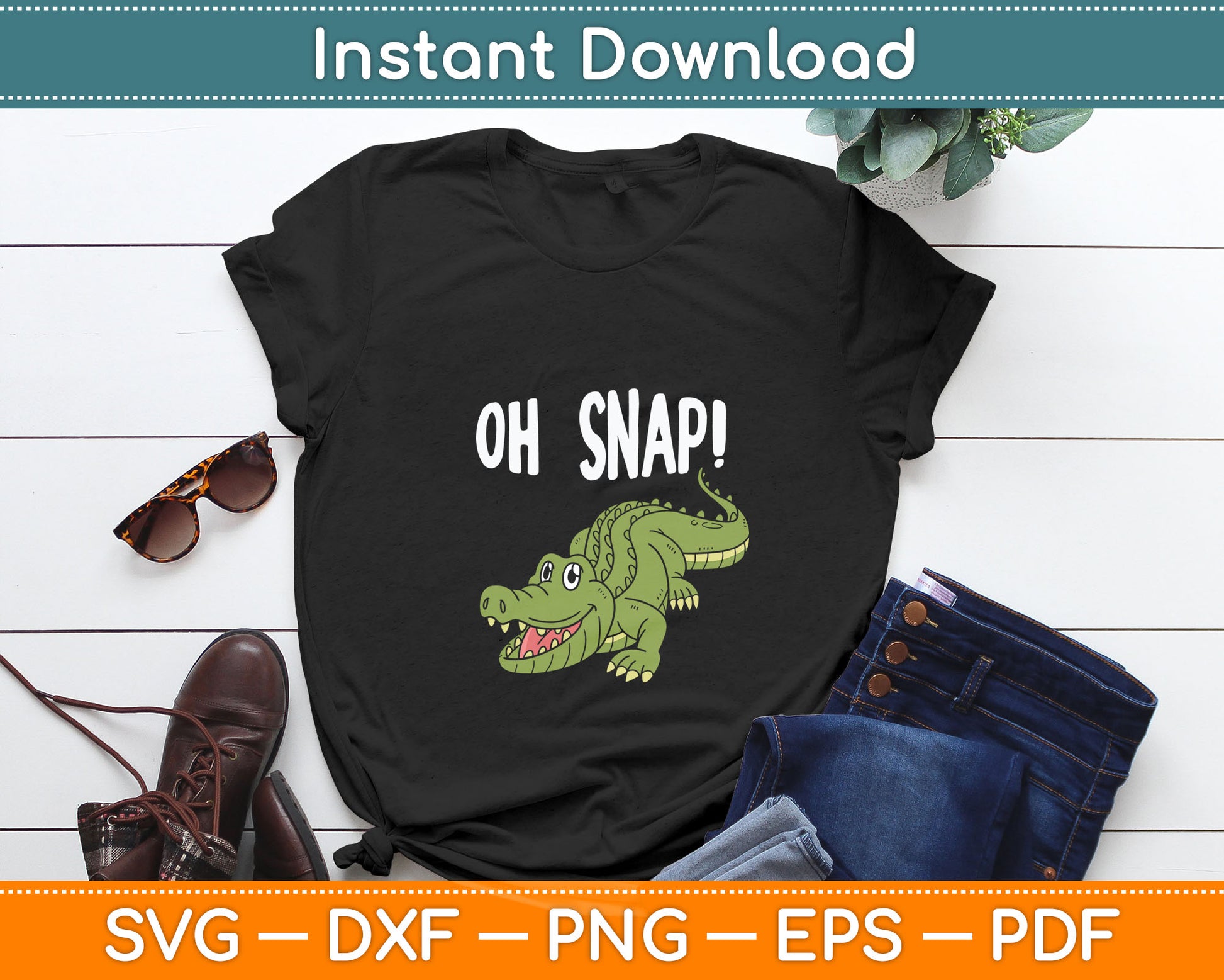 Oh Snap - Alligator Gator Crocodile Zoo Animal Lover Svg Digital Cutting File