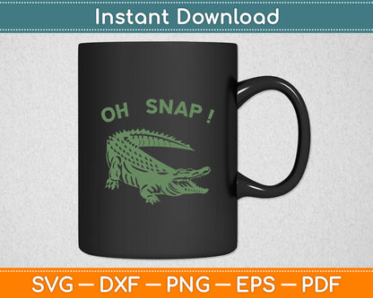 Oh Snap Green Alligator Distressed Gator Svg Digital Cutting File
