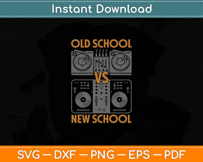 Old School DJ VS New School DJ House Dance Music Svg Digital Cutting File