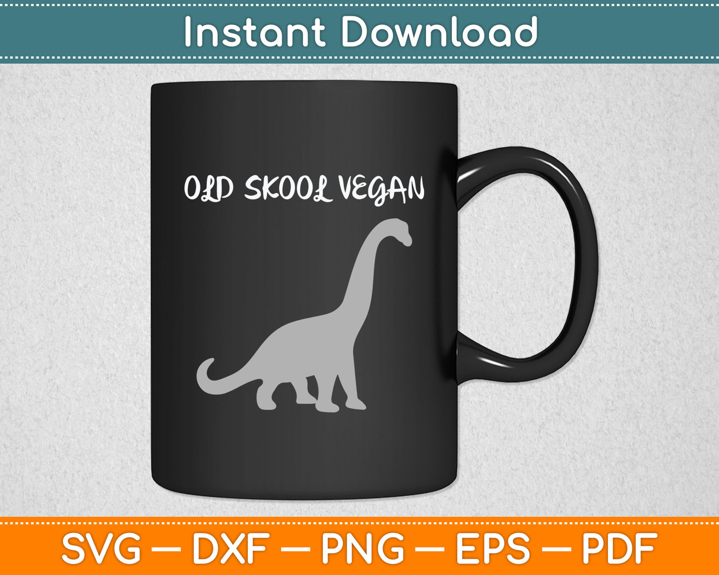 Old Skool Vegan Funny Dinosaur Svg Digital Cutting File
