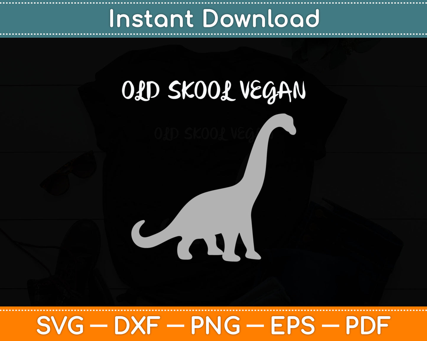 Old Skool Vegan Funny Dinosaur Svg Digital Cutting File