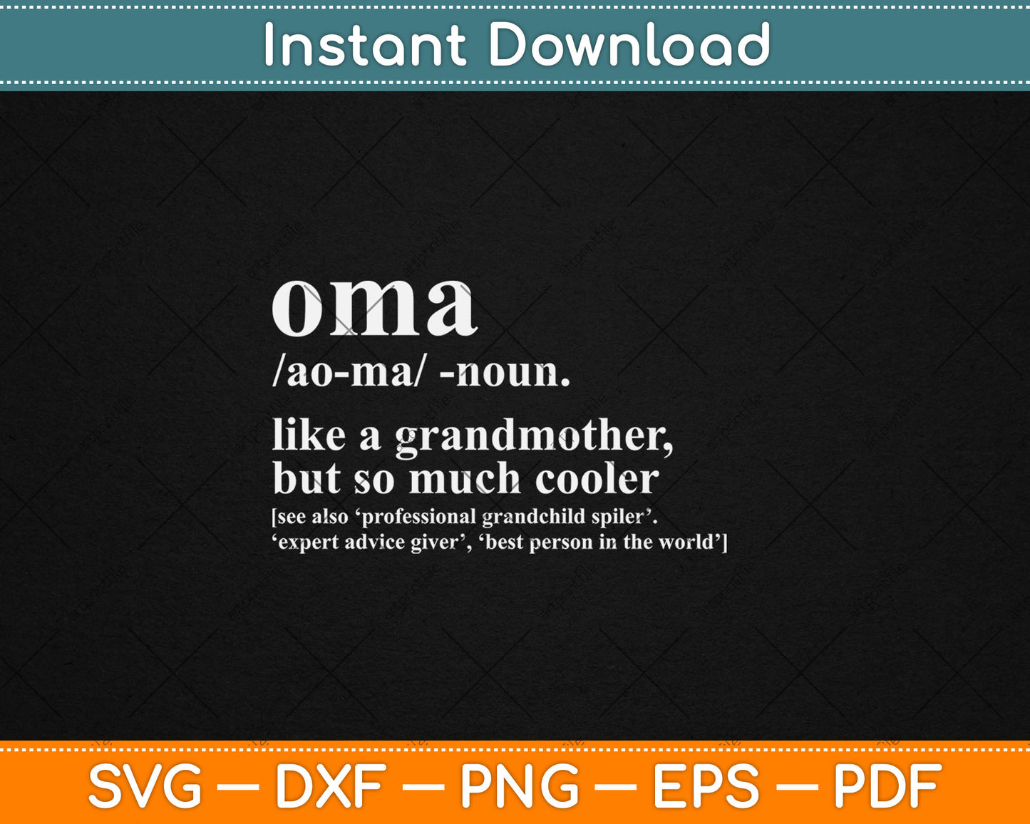 Oma Definition Funny Grandma Women Mother's Day Christmas Svg Digital Cutting File