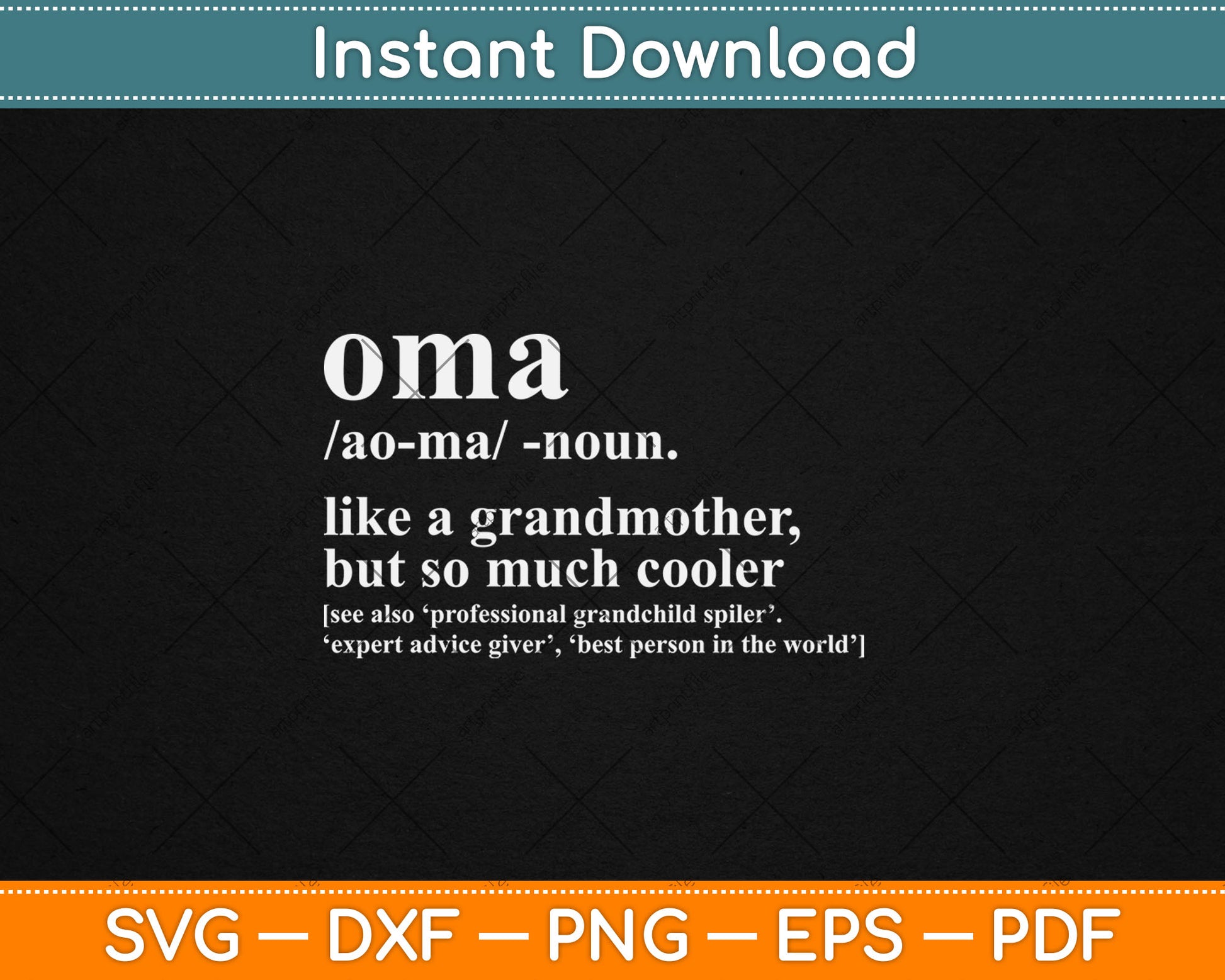 Oma Definition Funny Grandma Women Mother's Day Christmas Svg Digital Cutting File
