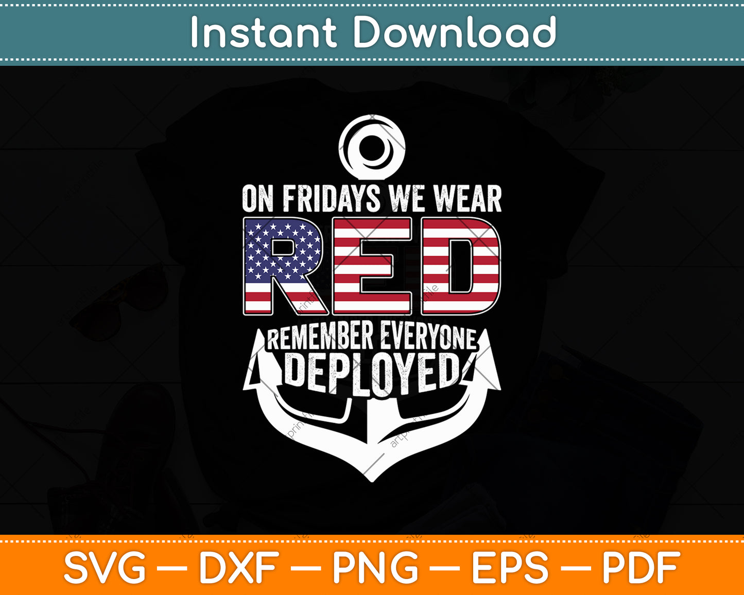 On Fridays We Wear Red Remember Everyone Deployed Navy Svg Digital Cutting File