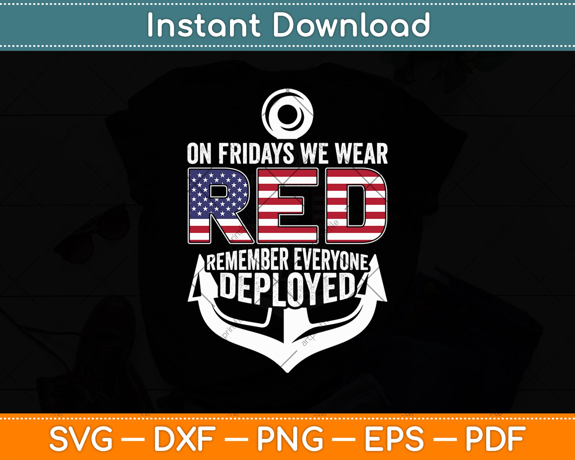 On Fridays We Wear Red Remember Everyone Deployed Navy Svg Digital Cutting File