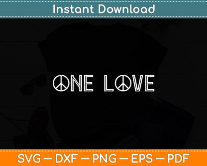 One Love Peace Sign Svg Png Dxf Digital Cutting File