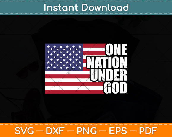 One Nation Under God American Flag Svg Digital Cutting File