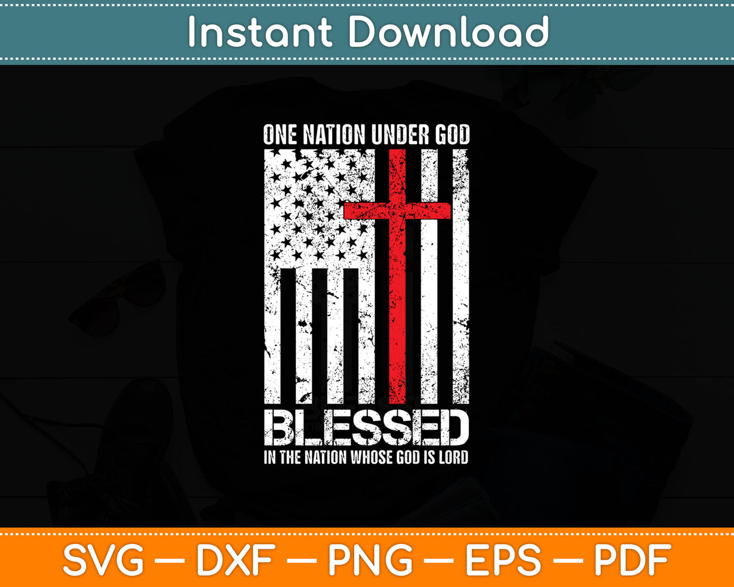 One Nation Under God Blessed American Flag Christian Cross Svg Digital Cutting File