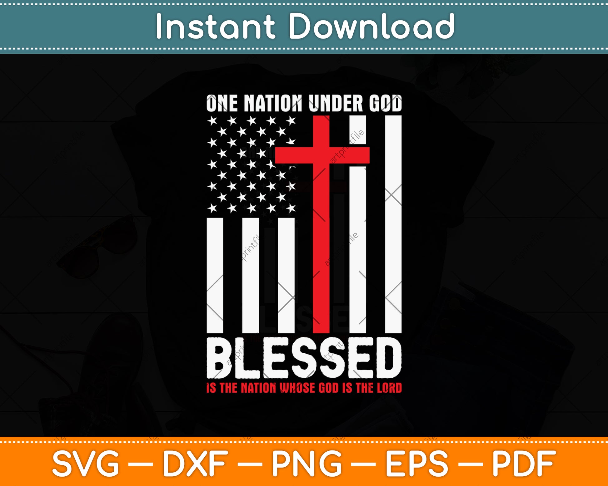 One Nation Under God Blessed Is The Nation God Is The Lord Svg Digital Cutting File