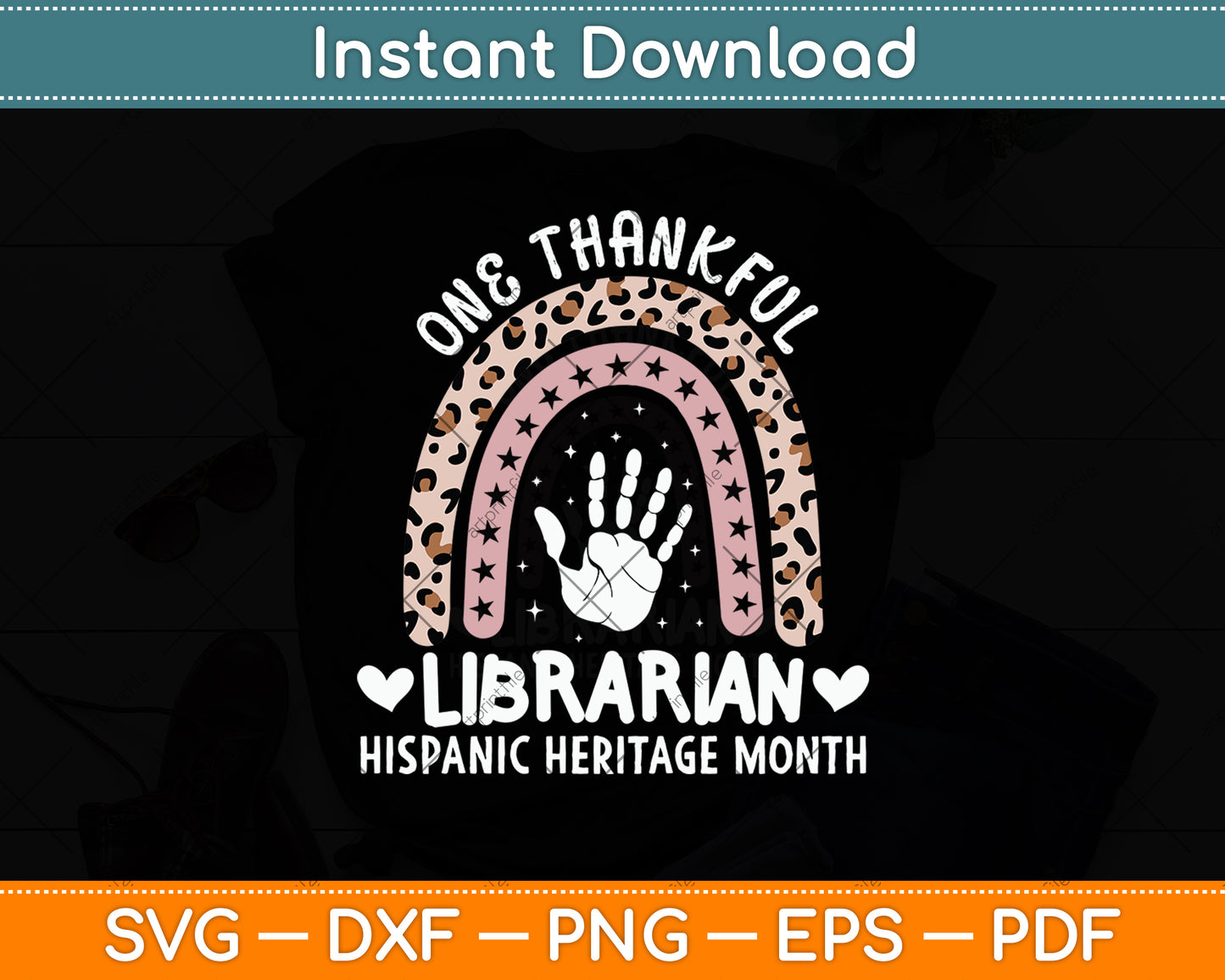 One Thankful Librarian Hispanic Heritage Month Svg Digital Cutting File