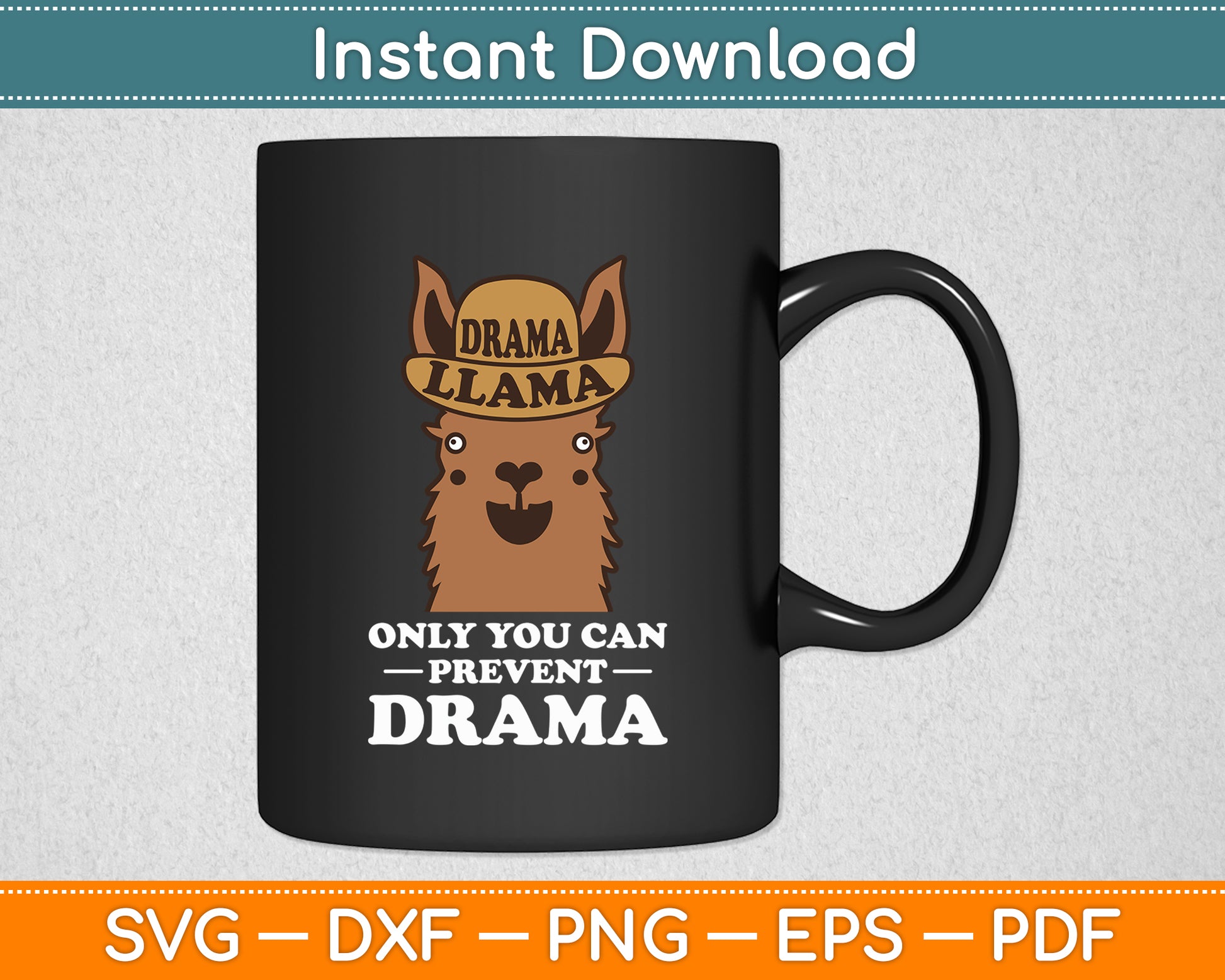 Only You Can Prevent Drama Original Smokey The Llama Svg Digital Cutting File