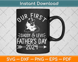 Our First Daddy & Levi Fathers Day Svg Digital Cutting File