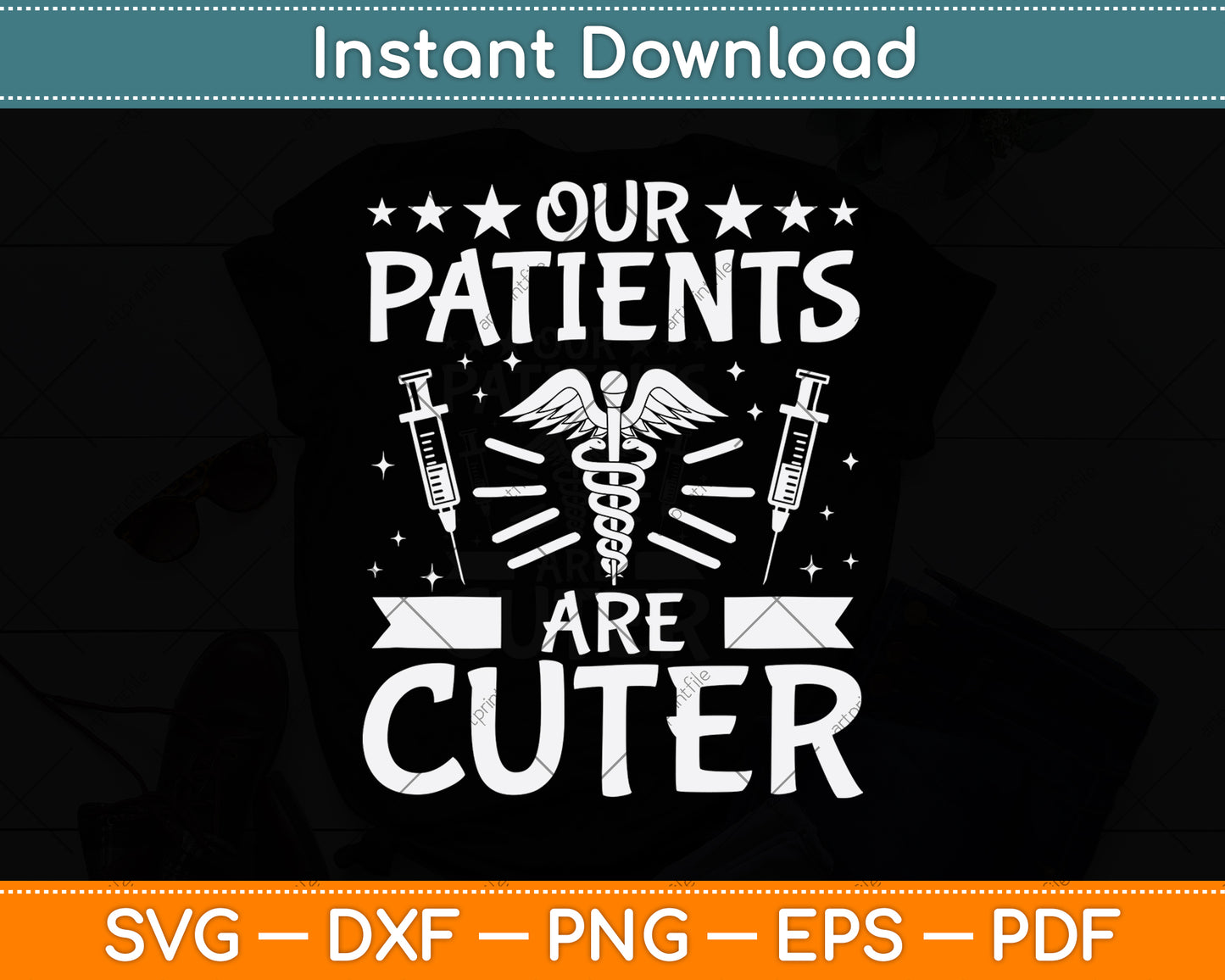 Our Patients Are Cuter Pediatrician Svg Cutting File
