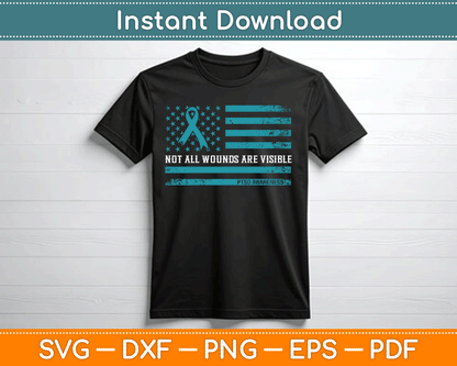 PTSD Awareness Not All Wounds Are Visible for Veteran SVG Digital Cutting File