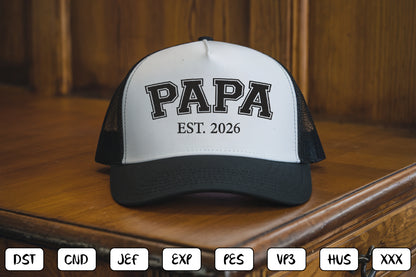 Papa EST 2026 Embroidery Design, Proud Papa Machine Embroidery Pattern, Grandpa Fatherhood Embroidery Design