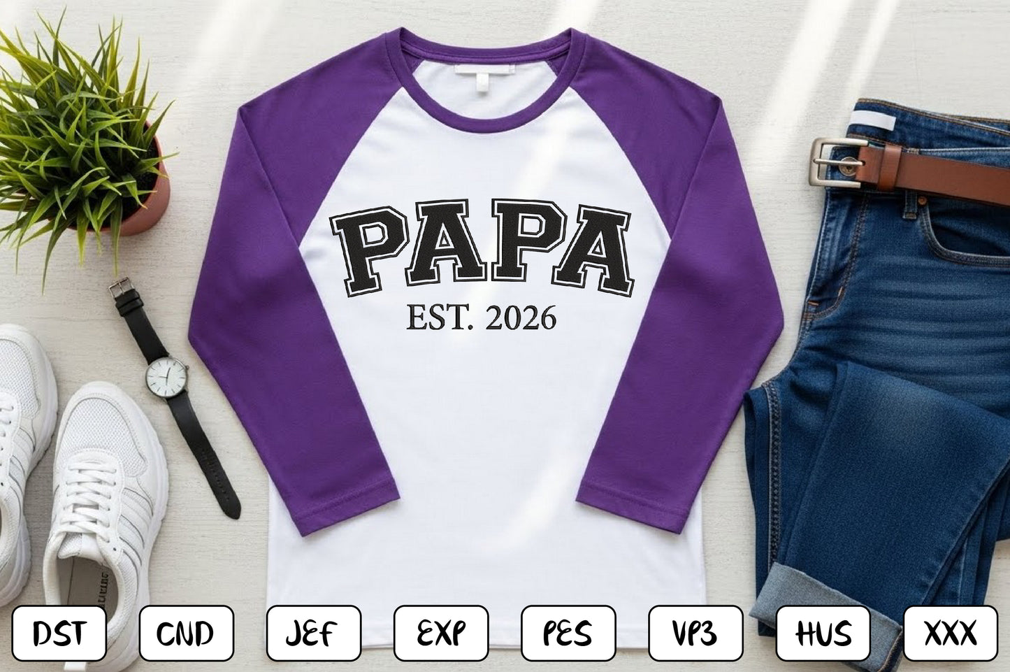 Papa EST 2026 Embroidery Design, Proud Papa Machine Embroidery Pattern, Grandpa Fatherhood Embroidery Design