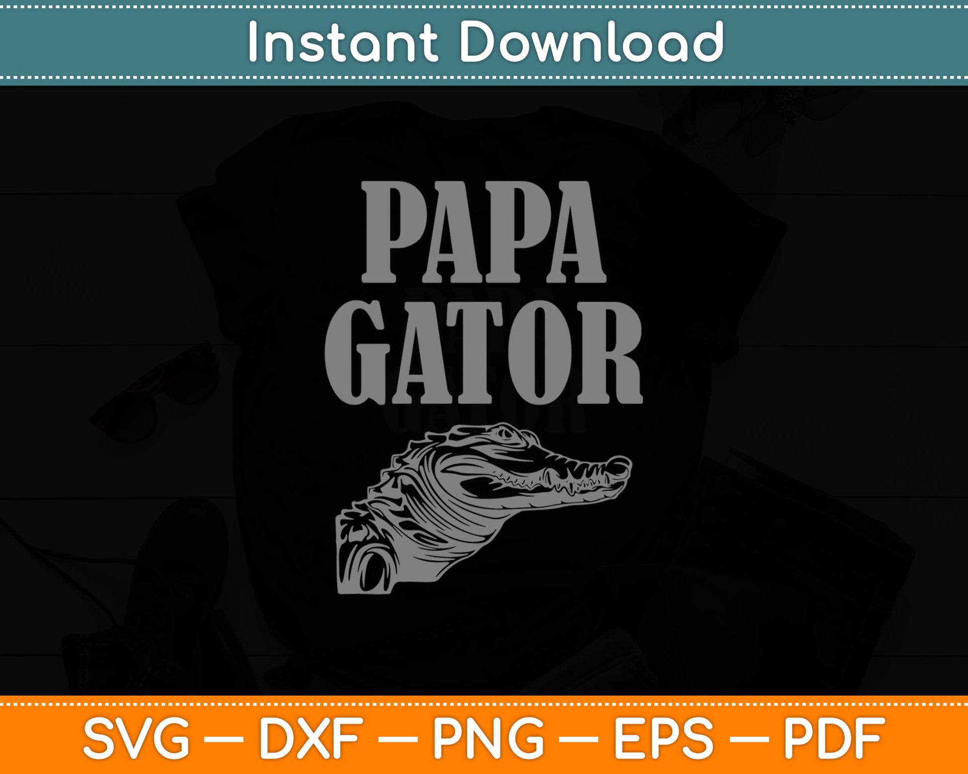 Papa Gator Classic Vintage Papa Alligator Svg Digital Cutting File