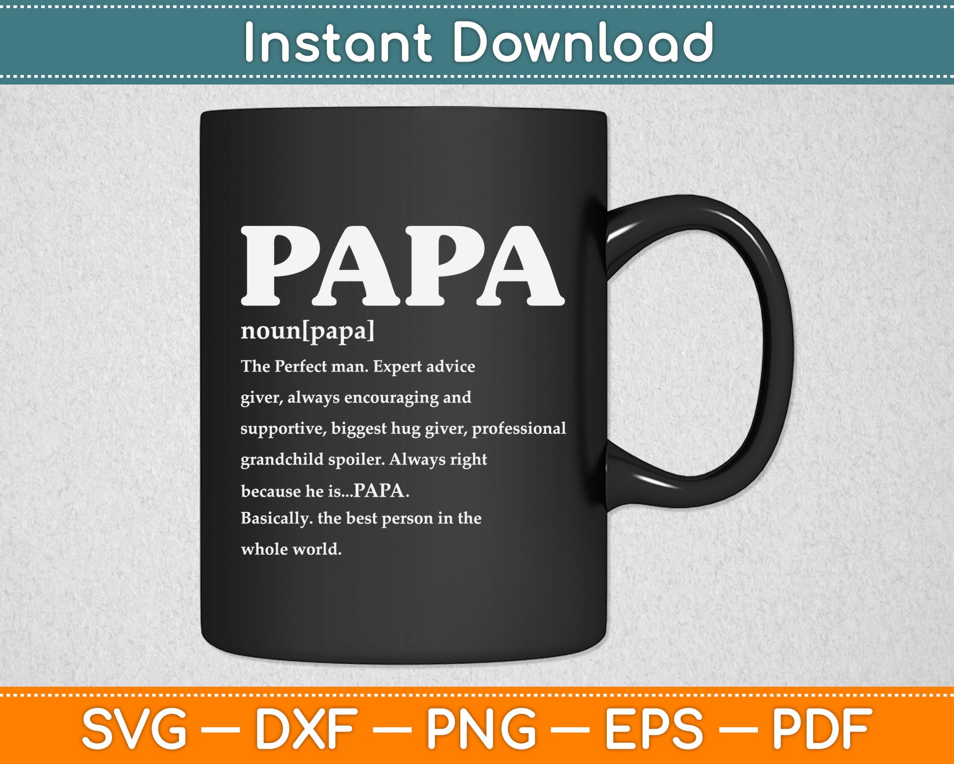 Papa Definition Noun Nutrition Father's Day Grandpa Svg Digital Cutting File