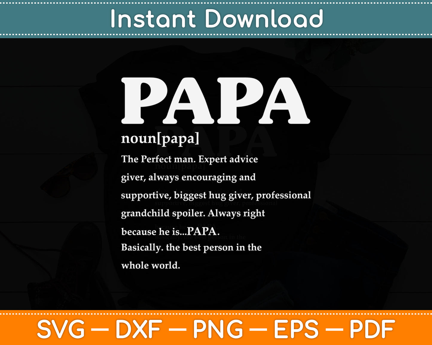 Papa Definition Noun Nutrition Father's Day Grandpa Svg Digital Cutting File