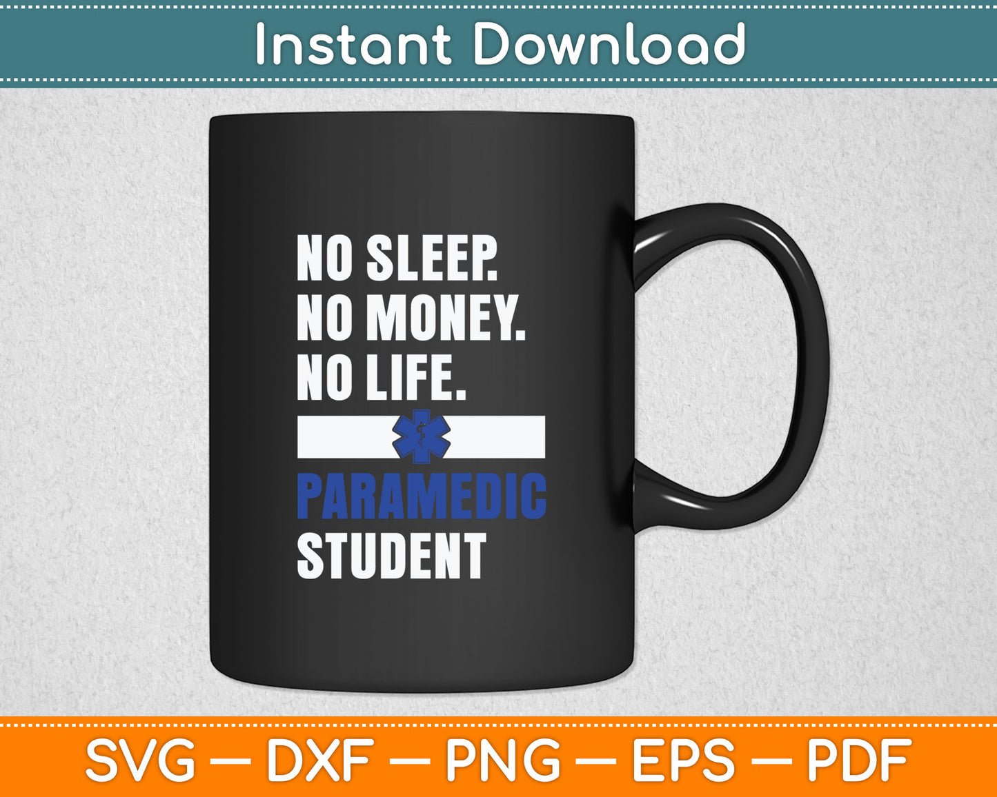 Paramedic Student EMS Nurse Ambulance Driver EMT Health Care Svg Digital Cutting File