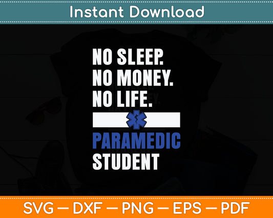 Paramedic Student EMS Nurse Ambulance Driver EMT Health Care Svg Digital Cutting File