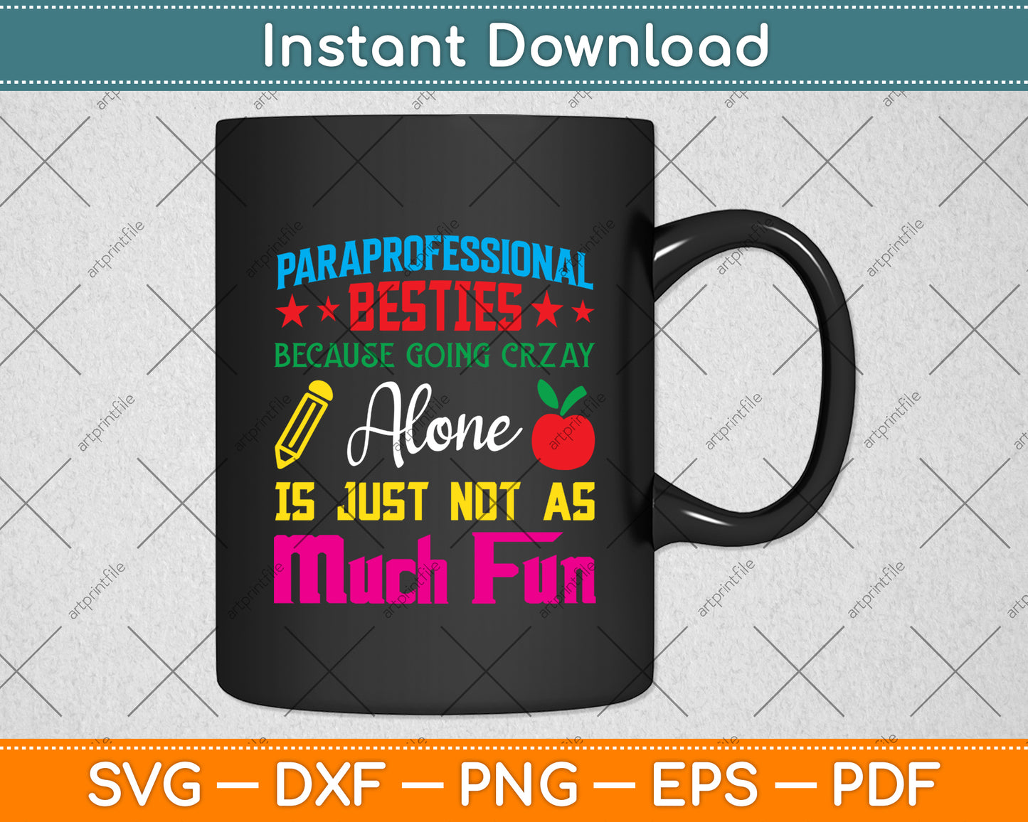 Paraprofessional Besties School Educational Assistant Svg Design Digital Cutting File