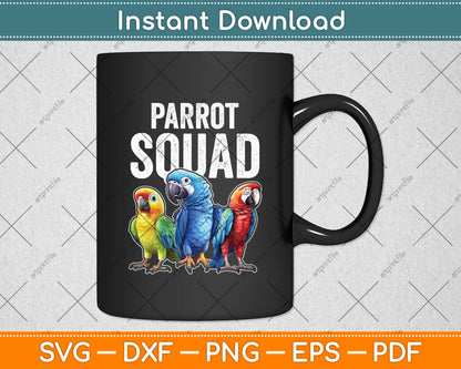Parrot Squad Tropical Bird Parrots Birder Svg Digital Cutting File