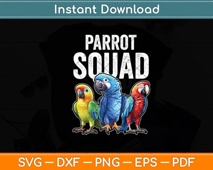 Parrot Squad Tropical Bird Parrots Birder Svg Digital Cutting File